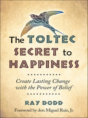 cover image of The Toltec Secret to Happiness
